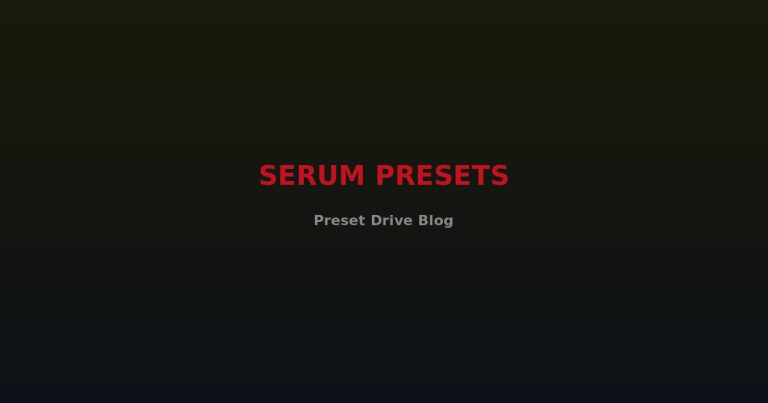serum-presets blog cover